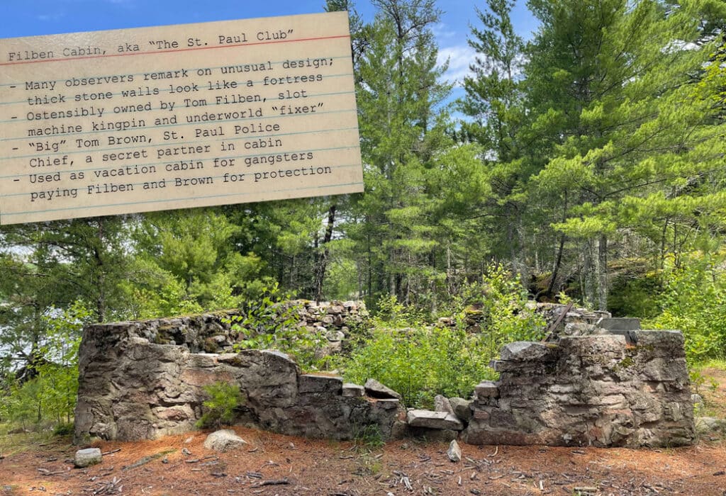 Ruins of a cabin once used by gangsters